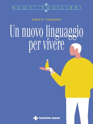 cover image of Un nuovo linguaggio per vivere